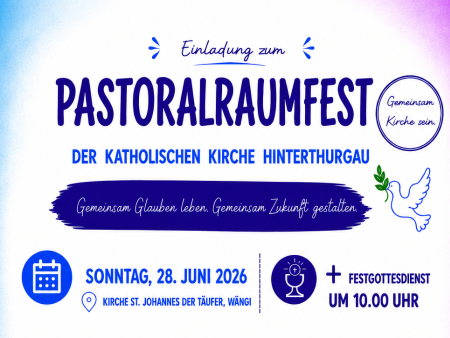 Patrozinium St. Johannes der Täufer und erstes Pastoralraumfest der Katholischen Kirche Hinterthurgau in Wängi